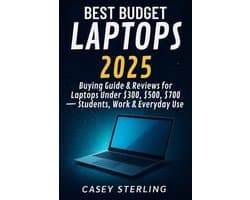 Ultimate Laptop Buyer's Guide- Best Budget Laptops 2025